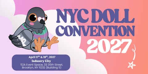 Picture of April 17 & 18, 2027 - NYC DOLL CON-  Earth Angels Studios to VEND - Industry City, Brooklyn